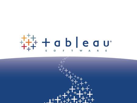 Tableau Desktop 易用 快速 灵活 精美. Tableau Desktop 易用 快速 灵活 精美.