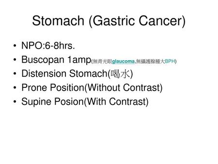 Stomach (Gastric Cancer)