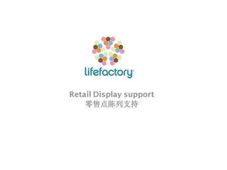Retail Display support
