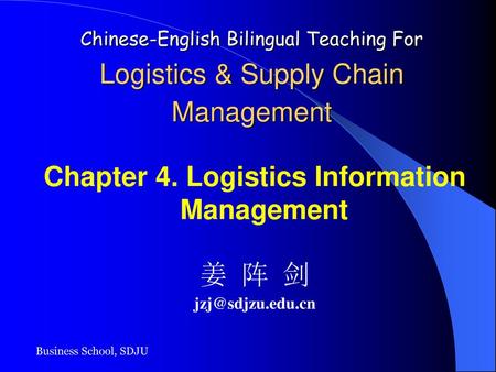 Chapter 4. Logistics Information Management
