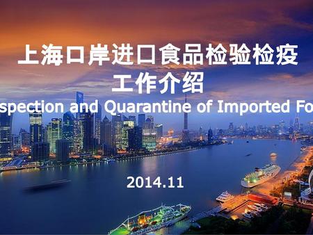 Inspection and Quarantine of Imported Food