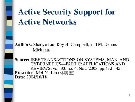 Active Security Support for Active Networks