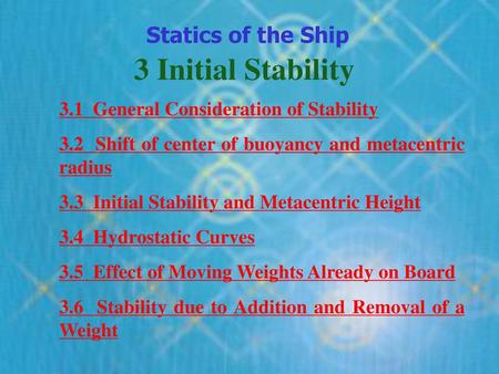 3 Initial Stability Statics of the Ship