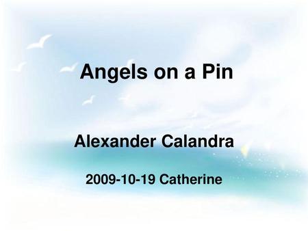 Alexander Calandra Catherine