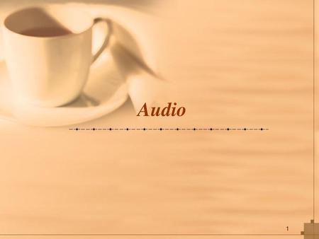 Audio.