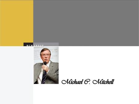 Michael C. Mitchell.