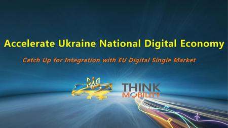 Catch Up for Integration with EU Digital Single Market