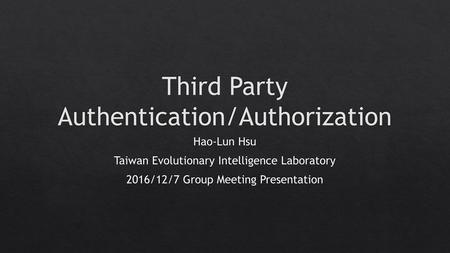 Third Party Authentication/Authorization