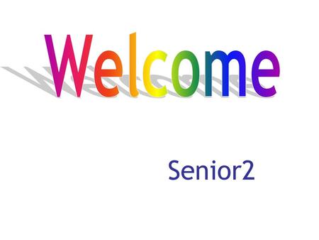 Welcome Senior2 　.