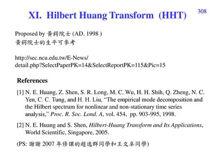 XI. Hilbert Huang Transform (HHT)