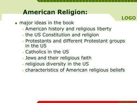 American Religion: major ideas in the book