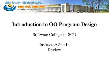 Introduction to OO Program Design