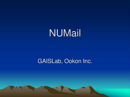 NUMail GAISLab, Ookon Inc..