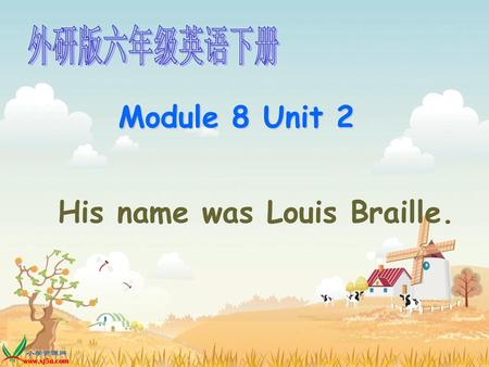 His name was Louis Braille.