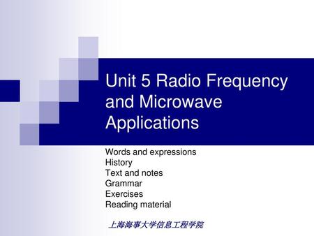 Unit 5 Radio Frequency and Microwave Applications