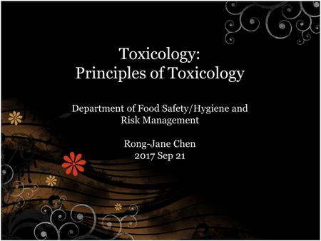 Toxicology: Principles of Toxicology