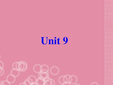Unit 9.