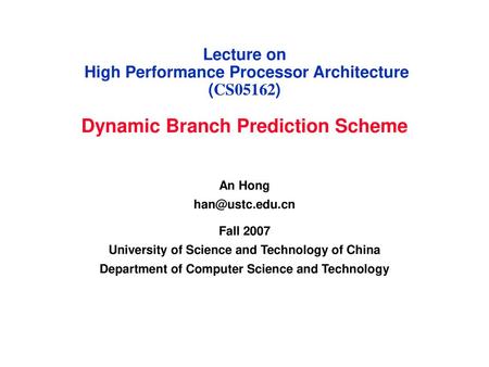 Lecture on High Performance Processor Architecture (CS05162)
