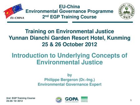 Introduction to Underlying Concepts of Environmental Justice