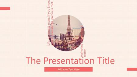 The Presentation Title