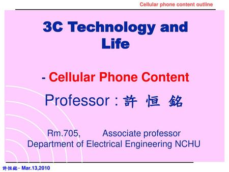 - Cellular Phone Content