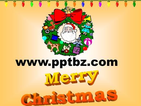 Www.pptbz.com Merry Christmas.
