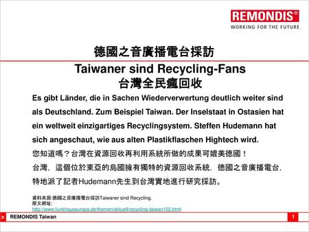 Taiwaner sind Recycling-Fans
