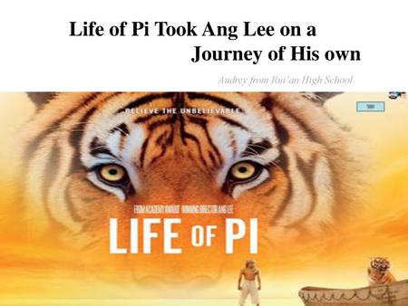 Life of Pi Took Ang Lee on a Journey of His own