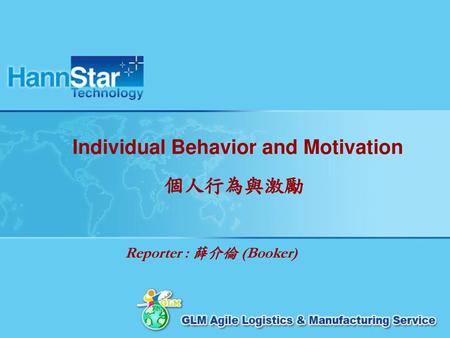 Individual Behavior and Motivation