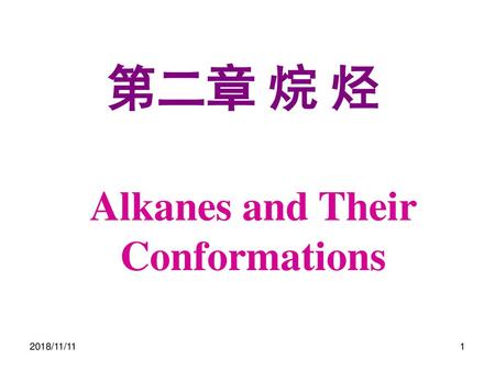 Alkanes and Their Conformations