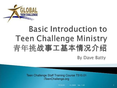 Teen Challenge Staff Training Course T510.01