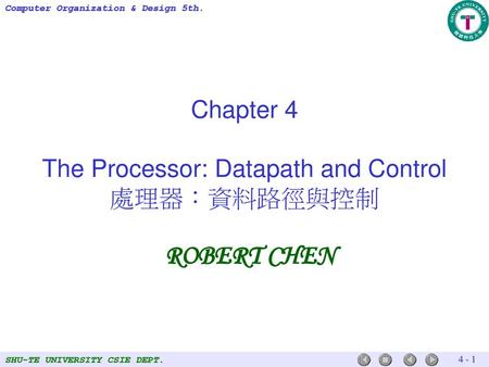 The Processor: Datapath and Control