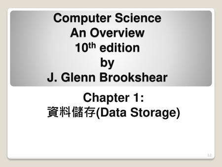 Computer Science An Overview 10th edition by J. Glenn Brookshear