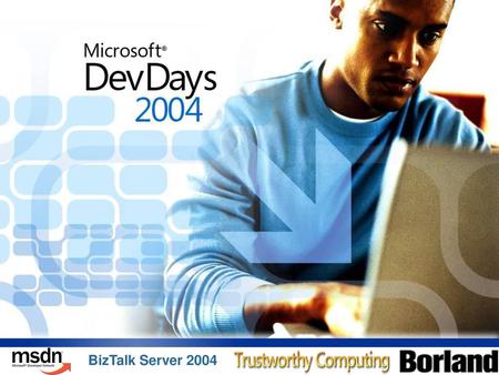 BizTalk Server 2004.