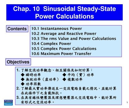 Chap. 10 Sinusoidal Steady-State Power Calculations