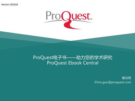 ProQuest电子书——助力您的学术研究 ProQuest Ebook Central