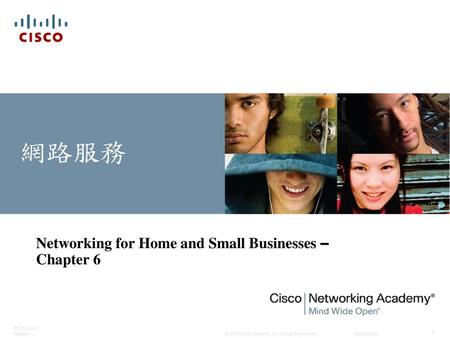 Networking for Home and Small Businesses – Chapter 6