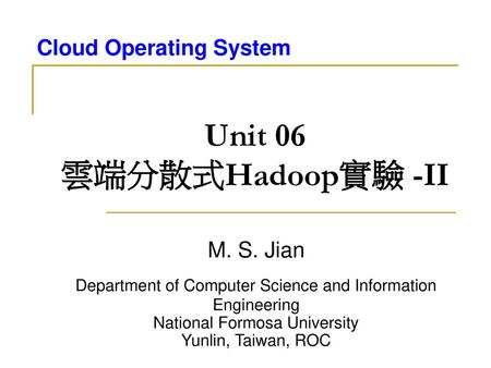 Unit 06 雲端分散式Hadoop實驗 -II