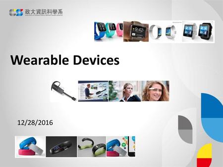 Wearable Devices 12/28/2016.