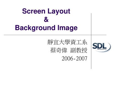 Screen Layout & Background Image
