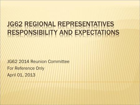 JG62 Regional Representatives Responsibility and Expectations