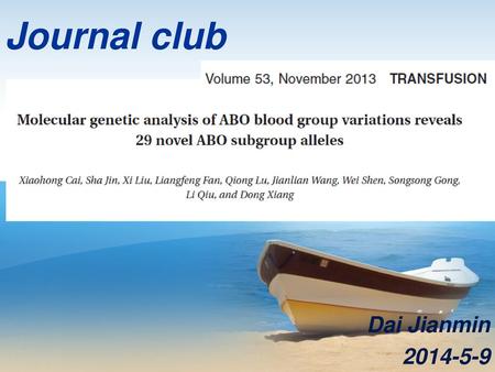 Journal club Dai Jianmin 2014-5-9.