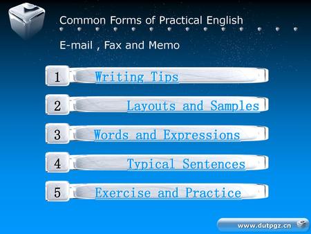 Common Forms of Practical English  , Fax and Memo