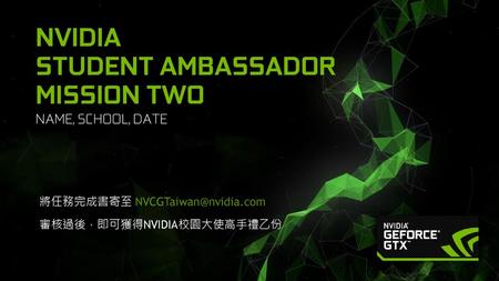 Nvidia student ambassador mission TWO