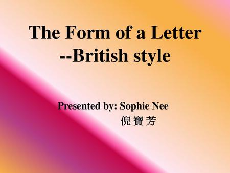 The Form of a Letter --British style