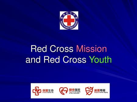 Red Cross Mission and Red Cross Youth