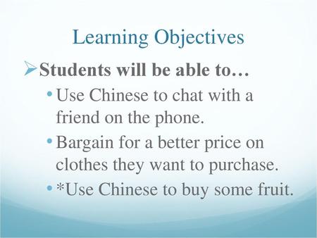 Learning Objectives Students will be able to…