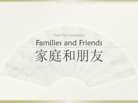 Families and Friends 家庭和朋友