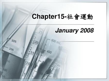 Chapter15-社會運動 January 2008.