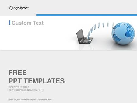 FREE PPT TEMPLATES Custom Text INSERT THE TITLE